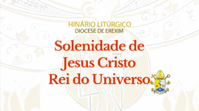 Solenidade de Jesus Cristo Rei do Universo (Thumb)